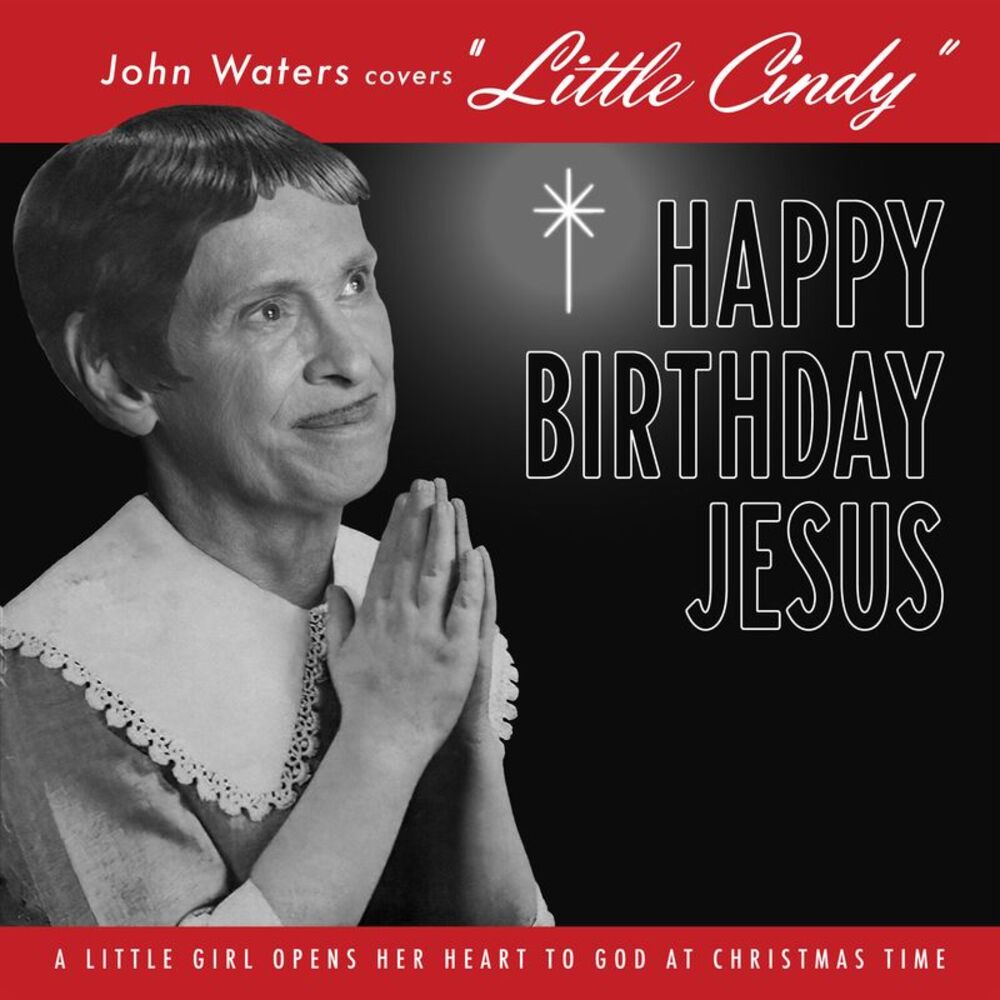 John Waters - John Waters Covers 'Little Cindy' - Red 7-INCH SINGLE